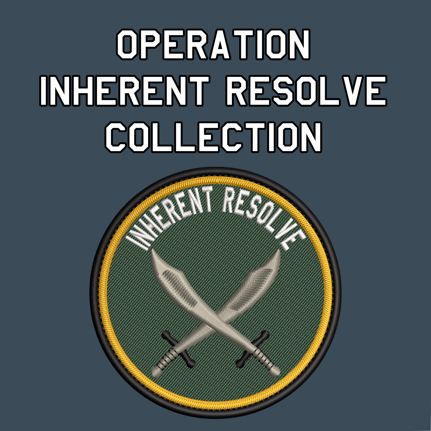 Operation INHERENT RESOLVE Collection